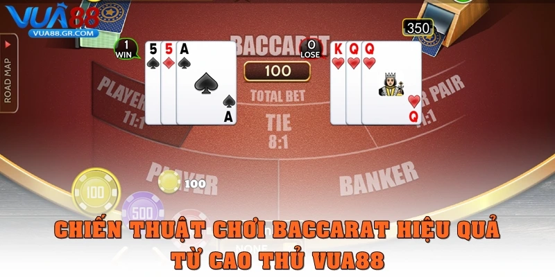 Cách chơi Baccarat – Hướng dẫn chi tiết và chiến thuật tại Vua88 Chiến thuật chơi Baccarat hiệu quả từ cao thủ Vua88