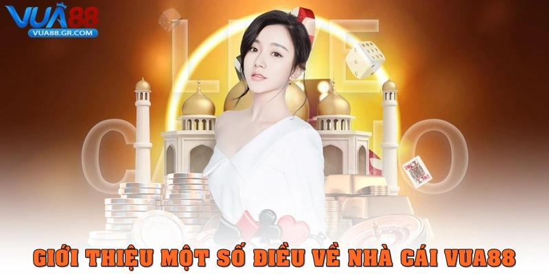 Vua88 | Link Truy Cập Trang Chủ Website Nhà Cái Vua88 Mới Nhất Giới thiệu một số điều về nhà cái Vua88